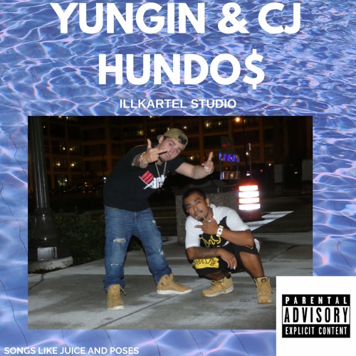 Yungin Ft CJ Hundo$ - Poses