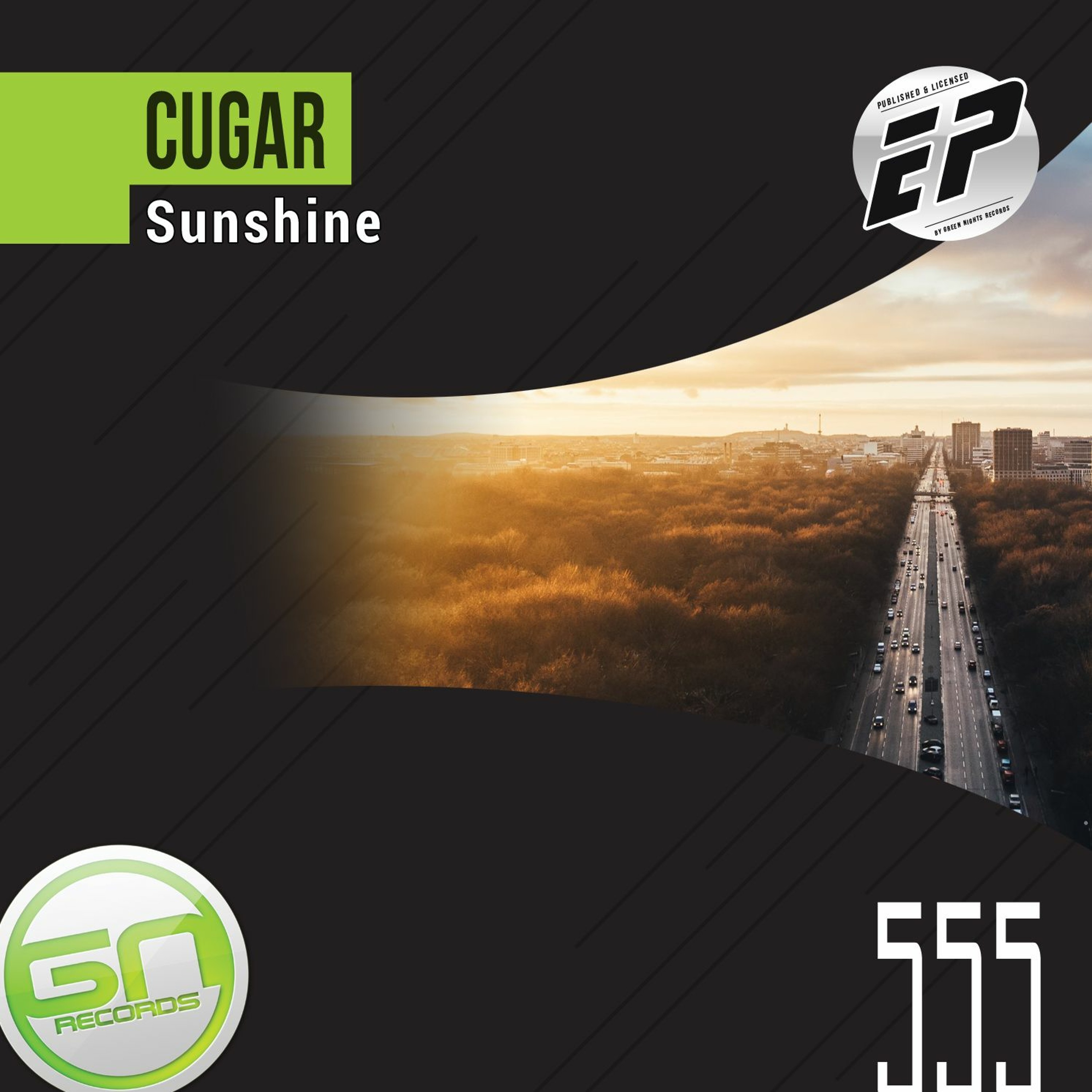 GNR555 - CUGAR - Sunshine (Original Mix) episode artwork