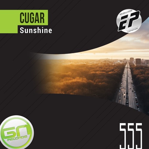 GNR555 - CUGAR - Sunshine (Original Mix)