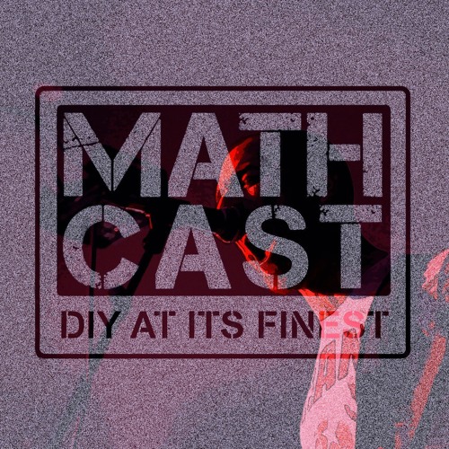 Mathcast Episode 23: 7/29/18 (Interviews with MouthBreather and Detach the Islands / Juan Bond)