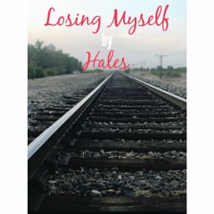 Losing Myself