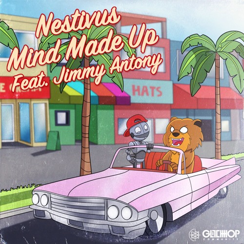 Nestivus - Mind Made Up feat. Jimmy Antony