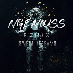 Sweet Dreams - Ngeniuss Remix #28 (Hawkfell)