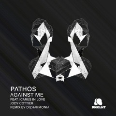 PREMIERE : Against Me & Icarus in Love - Pathos (Original Mix) [Dunkelheit]