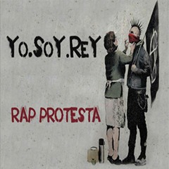 YoSoyRey - Psicodelia Lirical - Rap Protesta Vol I