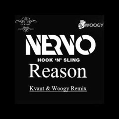 Reason (Kvant & Woogy Remix)