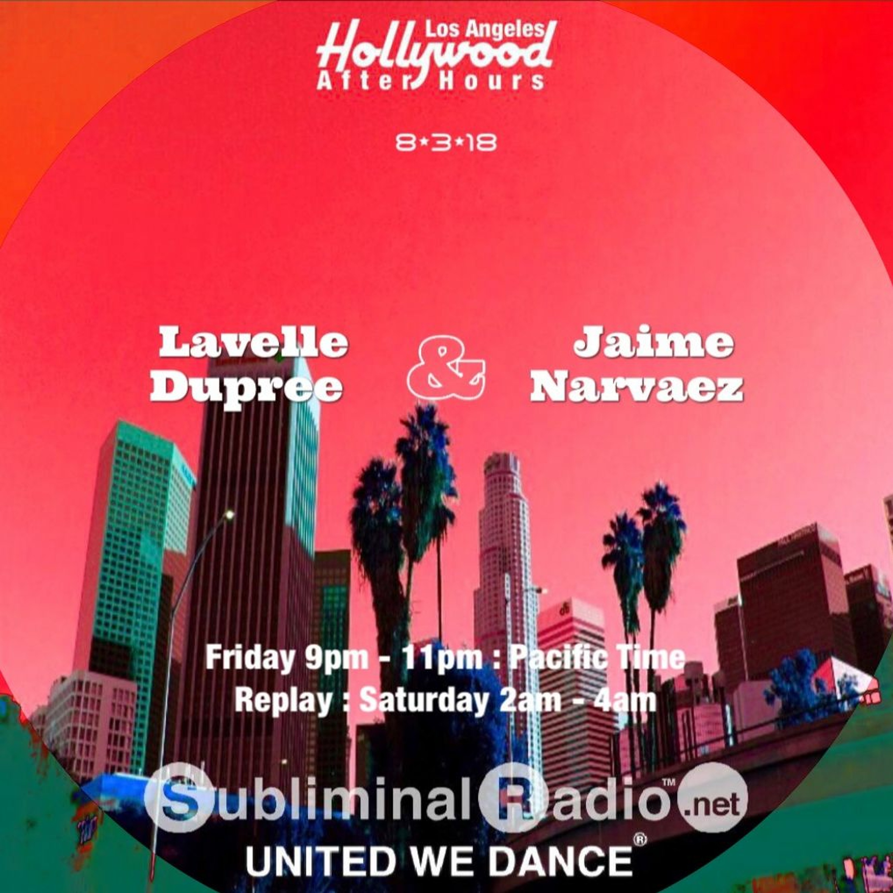 Lavelle Dupree and Jaime Narvaez | HAH on Subliminal Radio | Show 0017 | 3 August 2018 episode artwork