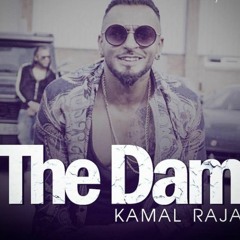 Kamal Raja- THE DAM [OFFICIAL MUSIC 2018]
