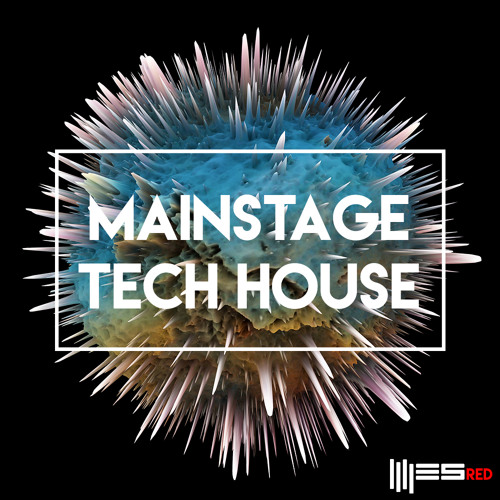 Mainstage Tech House