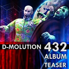 D-Molution - Oldskool Nikes Feel Good (432 ALBUM TEASER)