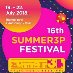 LIVE@Summer3p Festival 2018, Palic, Serbia 21.07.2018