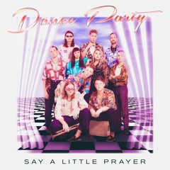Say A Little Prayer