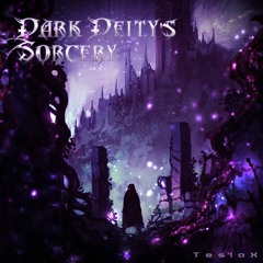TeslaX - Dark Deity's Sorcery