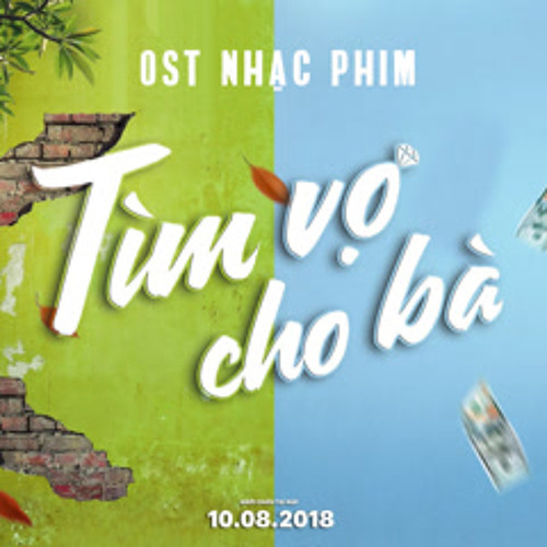 Ký Ức Vỡ Đôi (Tìm Vợ Cho Bà OST)