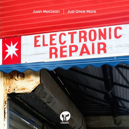 Juan MacLean 'Just Once More' (Extended Dirt Mix)