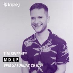 Tim Sweeney - Triple J Mix Up 2018 - Part 2