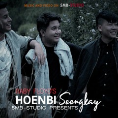 HOENBI SOONGKAY | Baby Floyd | 5Mb-Studio Producton