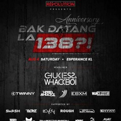 Anniversary Bak Datang La 138?! 4 August 2018 @ Esperance Club Kuala Lumpur