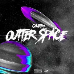 Chubbo Hills - Outter Space