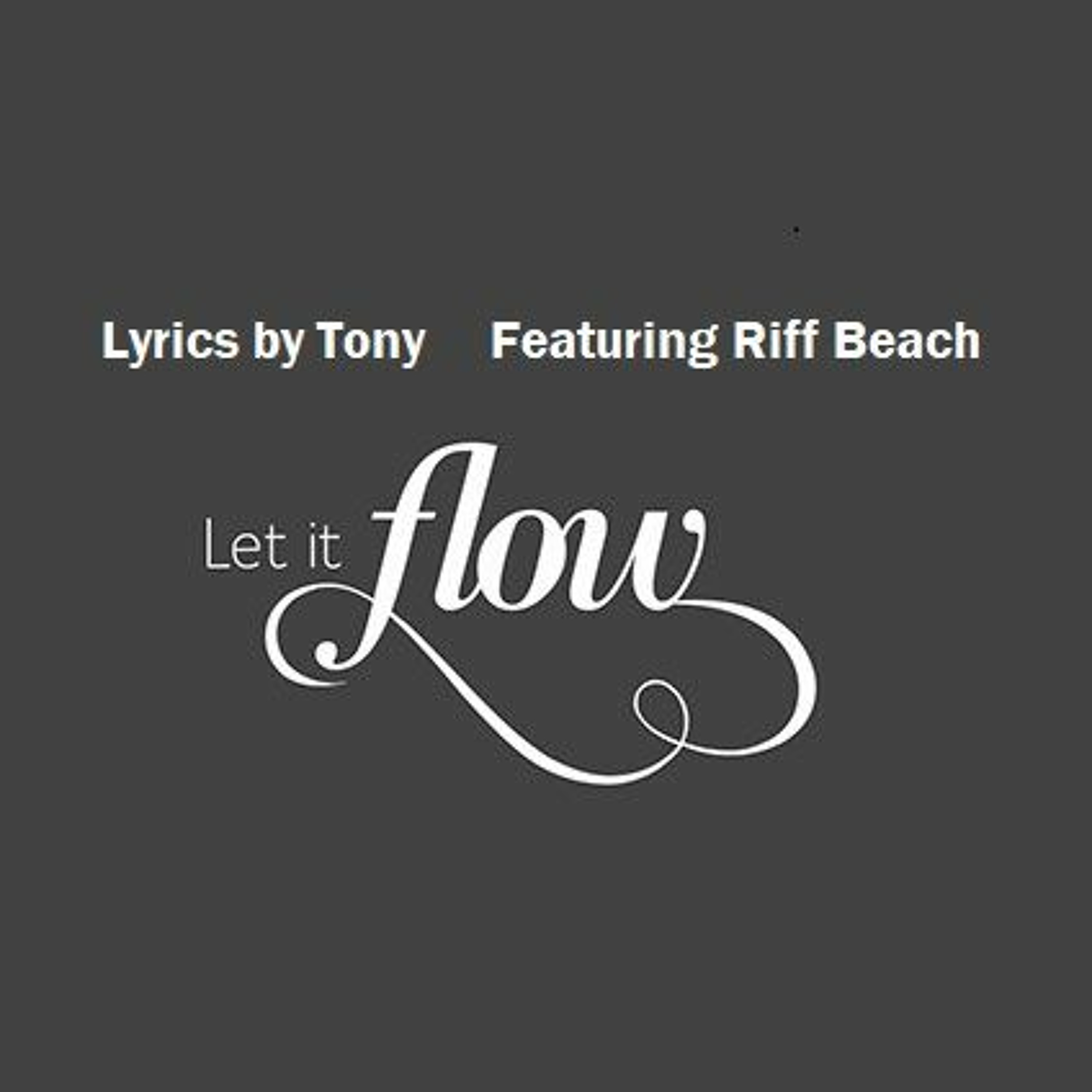 Tony\'s Lyrics