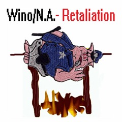 Wino/N.A. - Retaliation