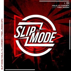 Slipmode - Trek Riddim (Master)