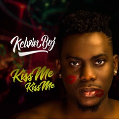 Kelvin Boj - Kiss Me Kiss Me (Radio Edit)