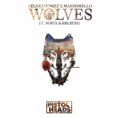 Marshmellow X Selena Gomez - Wolves Ft Sofia Karlberg (Pistolheads Remix)