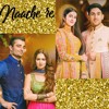 Naach Re - Hania Aamir, Kubra Khan, Hamza Ali Abbasi, Zeb Bangash & Jabbar Abbas - Parwaaz Hai Junoon (2018) - Latest Bolly Music