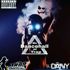 DjDannyCR.506 Mix Dancehall & Trap .mp3