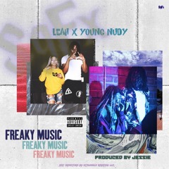 Freaky music ft Young Nudy produced by Jetsonmade