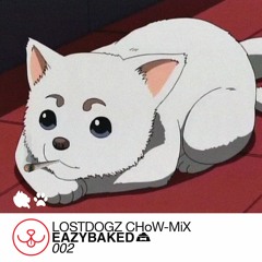 Lost Dogz Chow Mix: EAZYBAKED