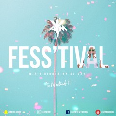 Le Aym - Fess'tival (W.A.S Riddim By Dj Dav')