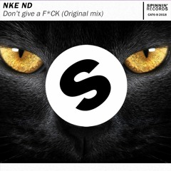 Don't Give A F*CK (Original mix)