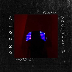 Phormix Podcast 129 Alonzo (live)