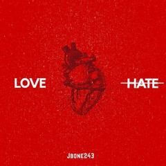 Love or Hate (prod. NOXX & Gonda)