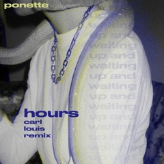 Hours (Carl Louis Remix)