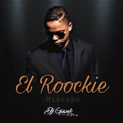 El Roockie(mixtape)