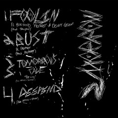 Foolin ft Prxphet , DENNYGLOOM & BLVCSVND (PROD SKEPSIS)