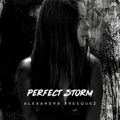 Perfect Storm (Full Mix)