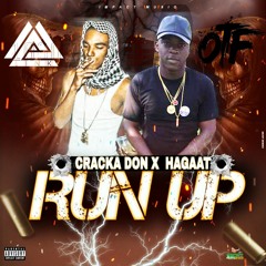 Cracka Don - Run Up ft Hagaat