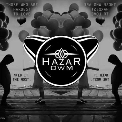 Hazar DwM - Sen Degilmisin