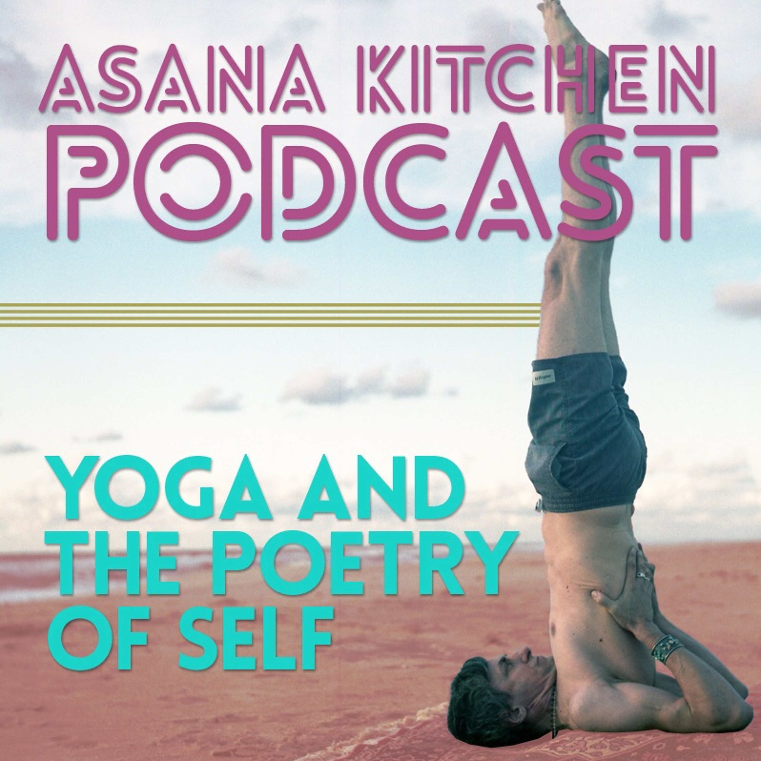 Asana Kitchen Podcast