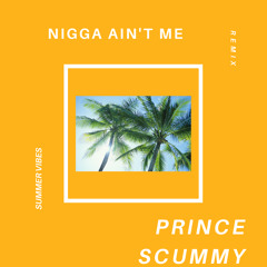 NIGGA AIN'T ME