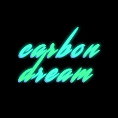 Carbon Dream