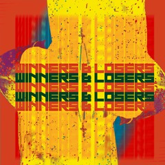 Winners & Losers ft. Harmony (Prod. by @Thabeatmakr)