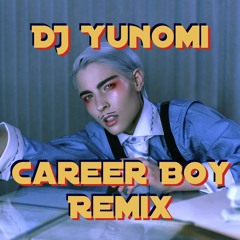Dorian Electra - Career Boy (DJ Yunomi Remix)