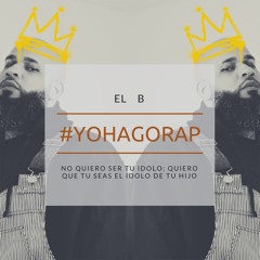 #YoHagoRap