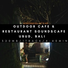 Outdoor Cafe & Restaurant Sound Effects Ubud, Bali