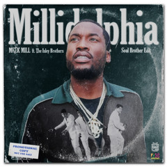 Millidelphia (Soul Brother OhBe Clean Edit)